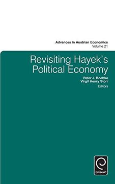 portada Revisiting Hayek's Political Economy (Advances in Austrian Economics, 21) 