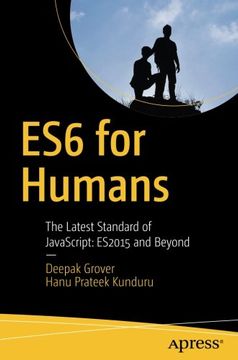 portada ES6 for Humans: The Latest Standard of JavaScript: ES2015 and Beyond