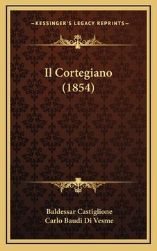 portada Il Cortegiano (1854) (en Italiano)