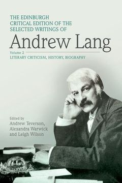portada The Edinburgh Critical Edition of the Selected Writings of Andrew Lang, Volume 1: Anthropology, Fairy Tale, Folklore, the Origins of Religion, Psychic (en Inglés)