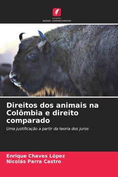 portada Direitos dos Animais na Colômbia e Direito Comparado