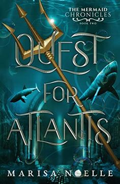 portada Quest for Atlantis: The Mermaid Chronicles Book 2 (in English)