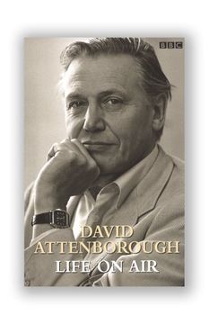 portada David Attenborough: Life on air (en Inglés)