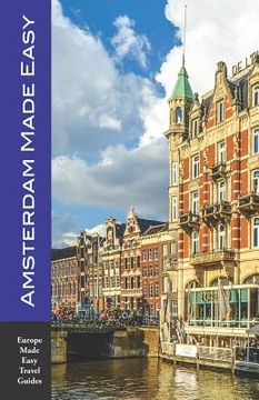 portada Amsterdam Made Easy: Walks and Sights of Amsterdam (Europe Made Easy)