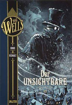 portada H. G. Wells. Band 5: Der Unsichtbare, Teil 1 (en Alemán)