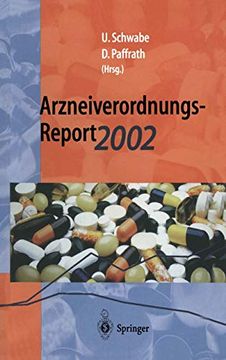 portada Arzneiverordnungs-Report 2002: Aktuelle Daten, Kosten, Trends und Kommentare (en Alemán)