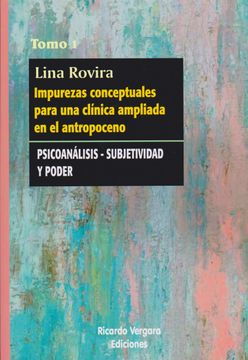 portada Impurezas Conceptuales Para una Clinica Ampliada en el Antro (in Spanish)