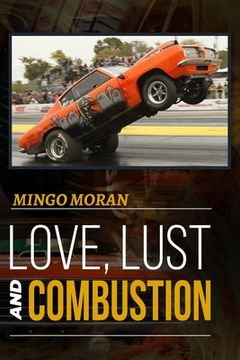 portada Love, Lust and Combustion (in English)