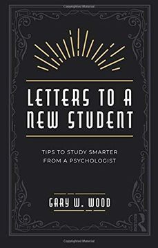 portada Letters to a new Student: Tips to Study Smarter From a Psychologist (en Inglés)