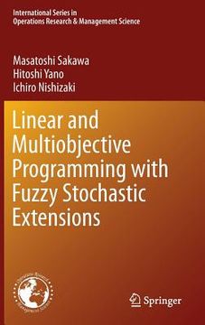 portada Linear and Multiobjective Programming with Fuzzy Stochastic Extensions (en Inglés)