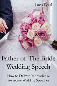 portada Father of The Bride Wedding Speech (en Inglés)