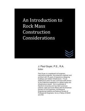 portada An Introduction to Rock Mass Construction Considerations (en Inglés)