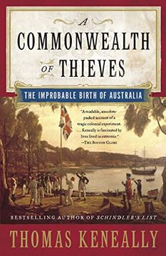 portada A Commonwealth of Thieves: The Improbable Birth of Australia (en Inglés)