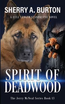 portada Spirit of Deadwood: A Full-Length Jerry McNeal Novel