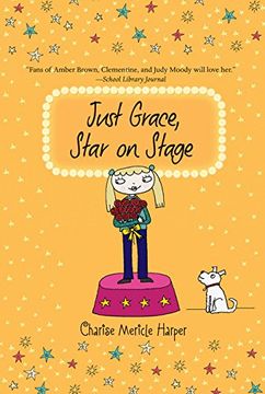 portada Just Grace, Star on Stage (The Just Grace Series) (en Inglés)