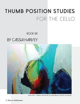portada Thumb Position Studies for the Cello, Book Six (en Inglés)