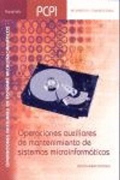 Operaciones auxiliares de mantenimiento de sistemas microinformáticos  (Informatica (paraninfo))