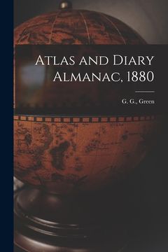 portada Atlas and Diary Almanac, 1880 (en Inglés)
