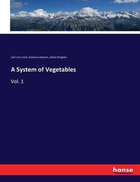 portada A System of Vegetables: Vol. 1 (in English)