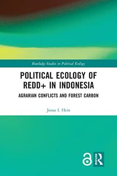 portada Political Ecology of Redd+ in Indonesia (Routledge Studies in Political Ecology) (en Inglés)