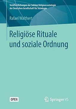portada Religiöse Rituale und Soziale Ordnung (Veröffentlichungen der Sektion Religionssoziologie der Deutschen Gesellschaft für Soziologie) (in German)