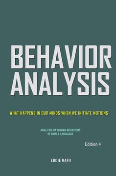 portada Behavior Analysis: What Happens in Our Minds When We Initiate Motions (en Inglés)