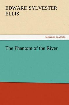portada the phantom of the river (en Inglés)