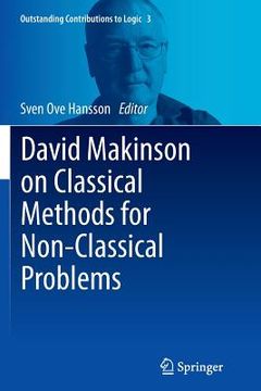 portada David Makinson on Classical Methods for Non-Classical Problems (en Inglés)