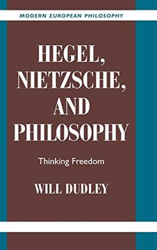 portada Hegel, Nietzsche, and Philosophy Hardback: Thinking Freedom (Modern European Philosophy) (en Inglés)