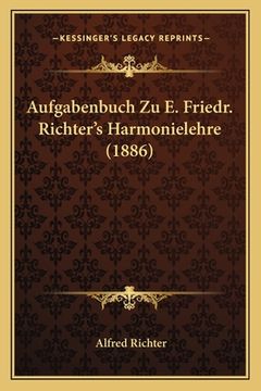 portada Aufgabenbuch Zu E. Friedr. Richter's Harmonielehre (1886) (in German)