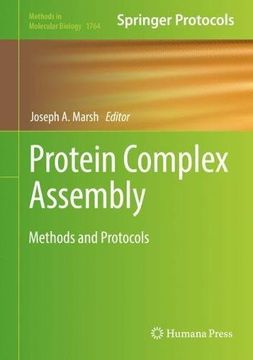 portada Protein Complex Assembly: Methods and Protocols (Methods in Molecular Biology)