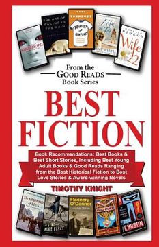 portada Best Fiction: Book Recommendations-Best Books & Best Short Stories, Including Best Young Adult Books & Good Reads Ranging from Best (en Inglés)
