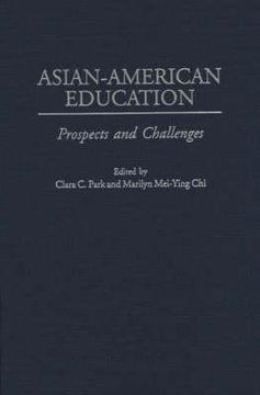portada Asian-American Education: Prospects and Challenges