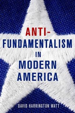 portada Antifundamentalism in Modern America (en Inglés)