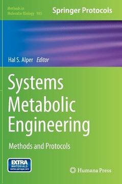 portada Systems Metabolic Engineering: Methods and Protocols (en Inglés)