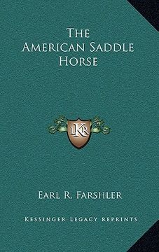 portada the american saddle horse (en Inglés)