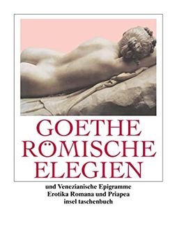 portada Römische Elegien und Venezianische Epigramme: Erotica Romana, Priapea (Insel Taschenbuch) (en Alemán)