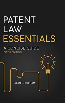 portada Patent Law Essentials: A Concise Guide (in English)
