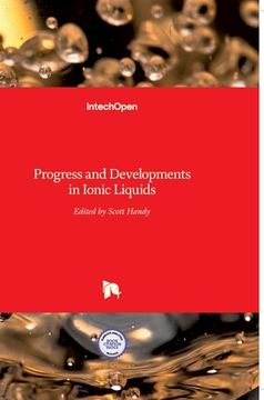 portada Ionic Liquids: Progress and Developments in (en Inglés)