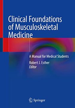 portada Clinical Foundations of Musculoskeletal Medicine: A Manual for Medical Students (en Inglés)
