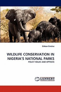 portada wildlife conservation in nigeria's national parks (en Inglés)