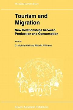 portada tourism and migration: new relationships between production and consumption (en Inglés)