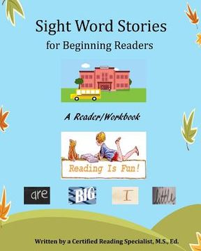 portada Sight Word Stories for Beginning Readers (en Inglés)