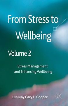 portada From Stress to Wellbeing, Volume 2: Stress Management and Enhancing Wellbeing (en Inglés)
