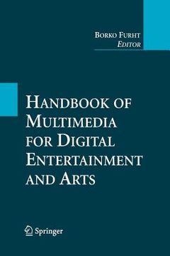 portada Handbook of Multimedia for Digital Entertainment and Arts (in English)