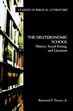 portada the deuteronomic school: history, social setting, and literature (in English)