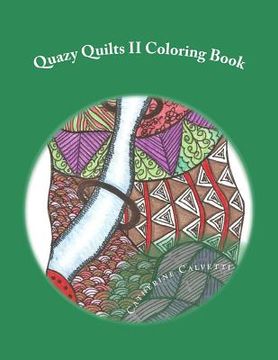 portada Quazy Quilts II: Adult Coloring Book