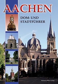 portada Aachen: Dom- und Stadtführer
