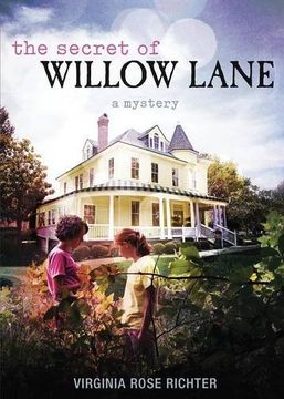 portada The Secret of Willow Lane: (A Willow Lane Mystery, #1)