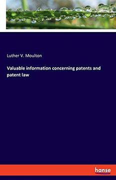 portada Valuable Information Concerning Patents and Patent law (en Inglés)